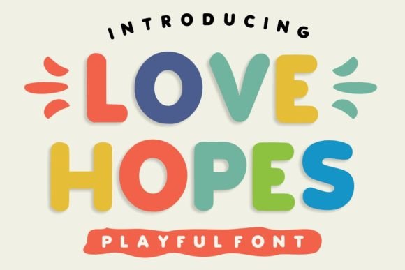 Bringing Joy to Design: A Comprehensive Guide to the Love Hopes Font