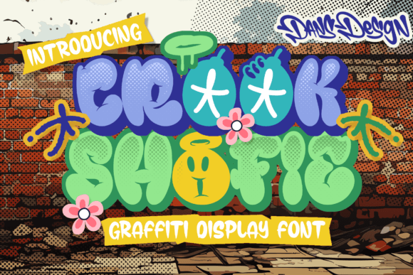 Crook Shofie: The Ultimate Graffiti Display Font for Bold Designs