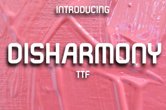 Disharmony: A Bold Display Font for Impactful Design