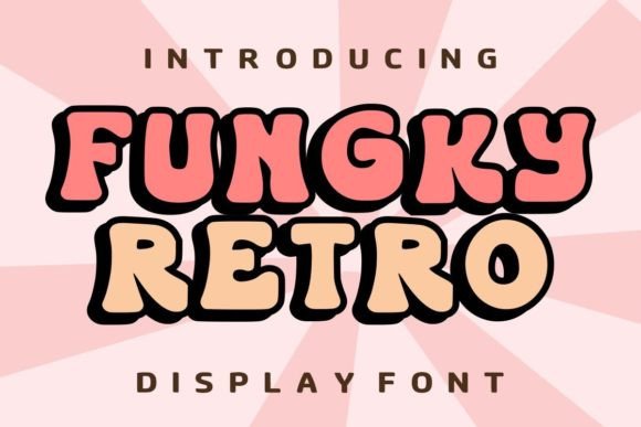 Fungky Retro: A Bold Display Font for Dynamic Designs