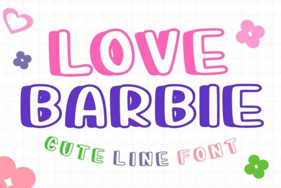 Love Barbie: A Friendly Font for Relaxed Designs