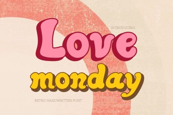 Love Monday: Embracing Joy in Modern Typography
