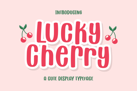 Lucky Cherry: A Strategic Guide to Typography for Impactful Branding