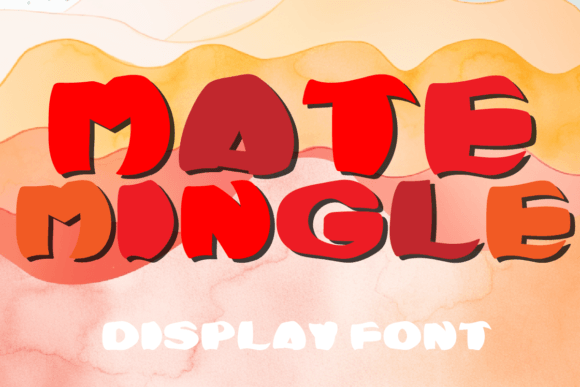 Mate Mingle: A Modern Display Font
