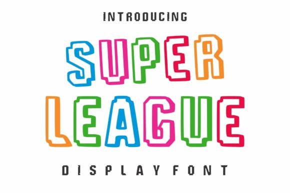 Super League: A Bold Display Font for Creative Projects