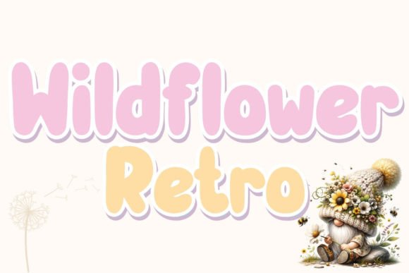 Wildflower Retro: A Handwritten Font for Warmth and Nostalgia